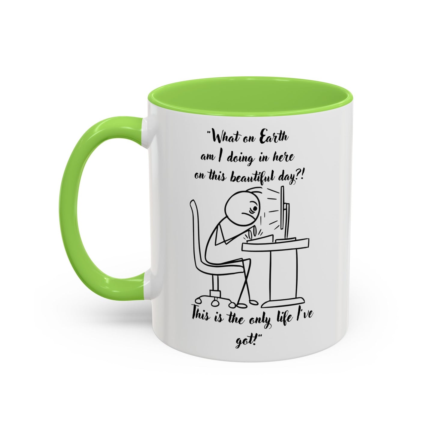 What am I doing here Coffee Mug | Fun Gift for Cat Lovers, Office Decor, Birthday, Inspirational Quote