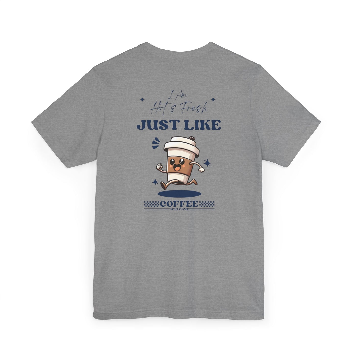 Coffee Lover's Humorous T-Shirt | Fun Graphic Tee, Unisex Gift, Casual Wear, Birthday Present, Coffee-Themed Apparel