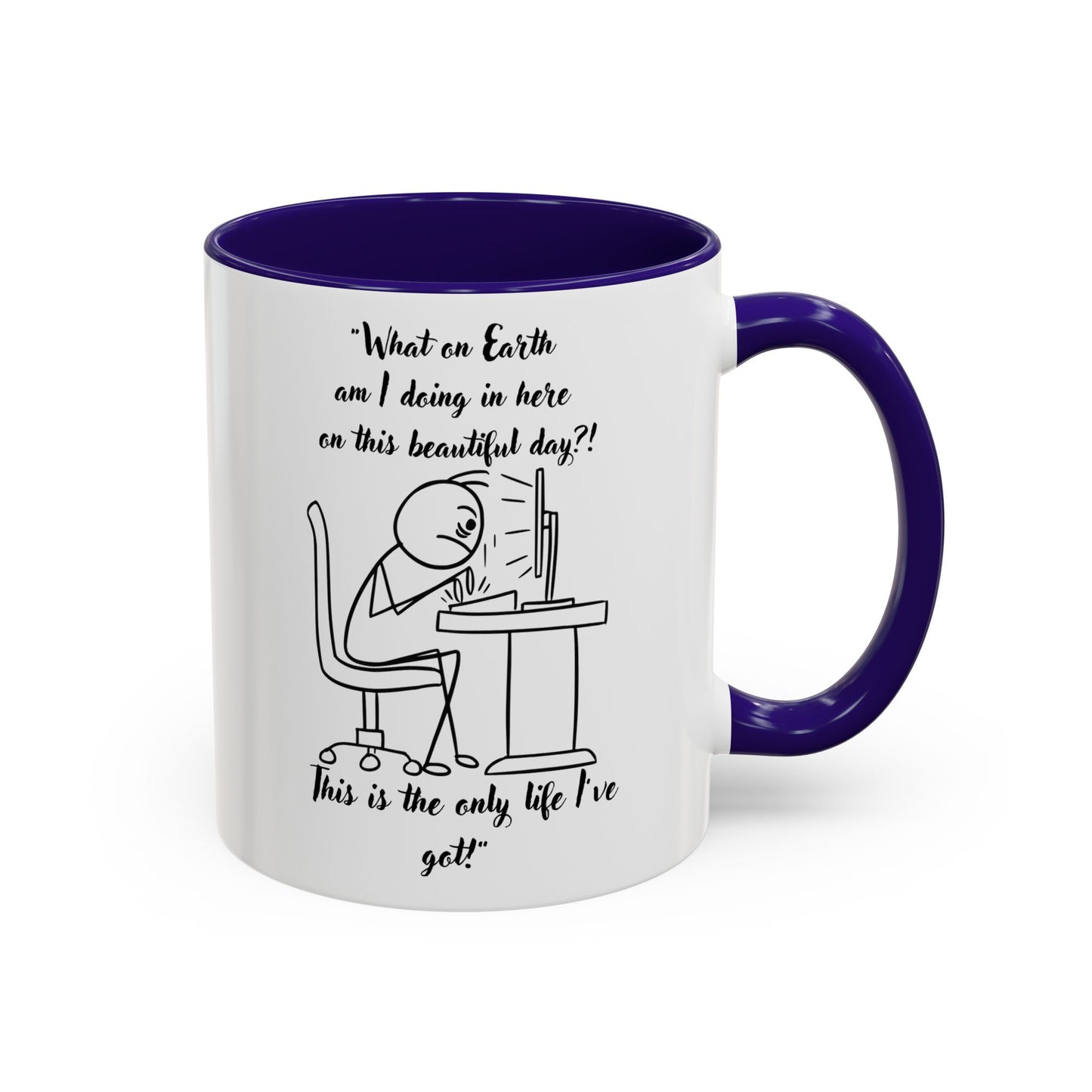 What am I doing here Coffee Mug | Fun Gift for Cat Lovers, Office Decor, Birthday, Inspirational Quote