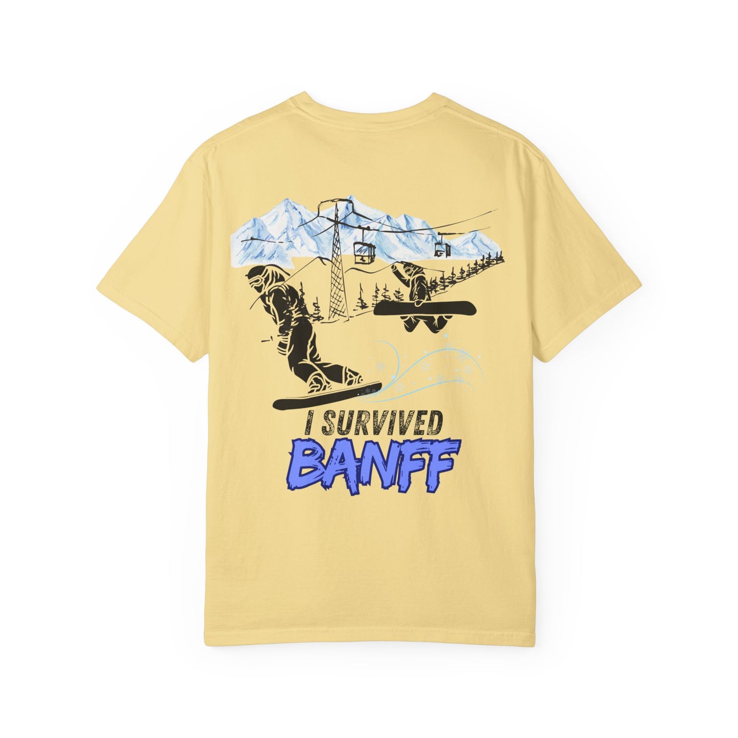 Banff Ski Adventure T-Shirt - Unisex Garment-Dyed Tee, Snowboarder Gift, Winter Sports Apparel, Ski Trip Souvenir, Funny Travel Shirt