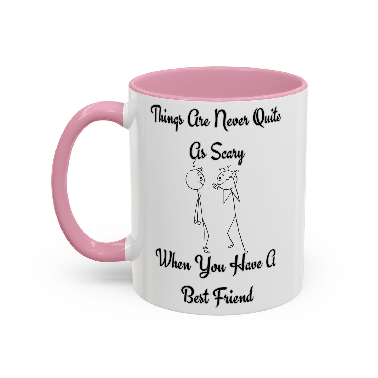 Best Friend Quote Mug, Friendship Gift, Coffee Cup, Motivational Mug, Funny Present for Friends