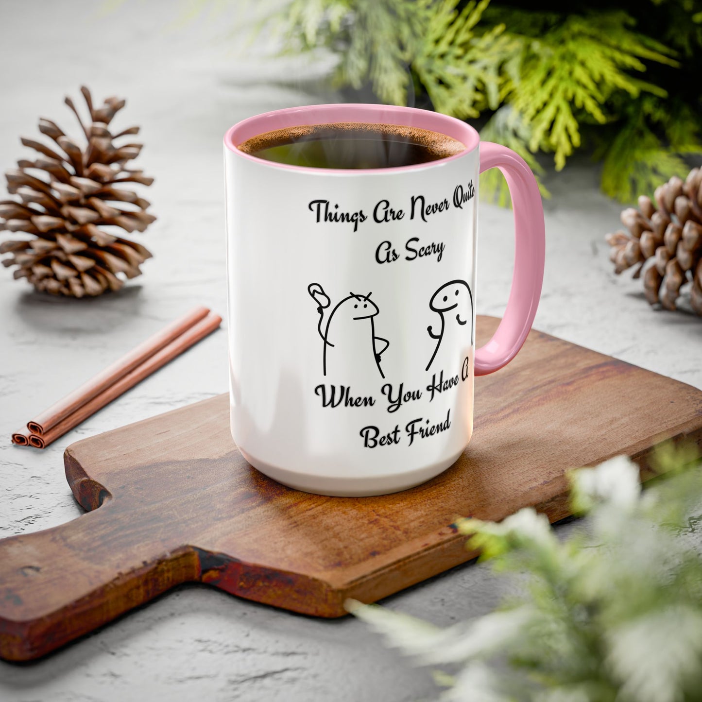 Best Friend Coffee Mug, Colorful Friendship Mug, Cute Gift for Friends, Inspirational Quote Mug, 11oz, 15oz