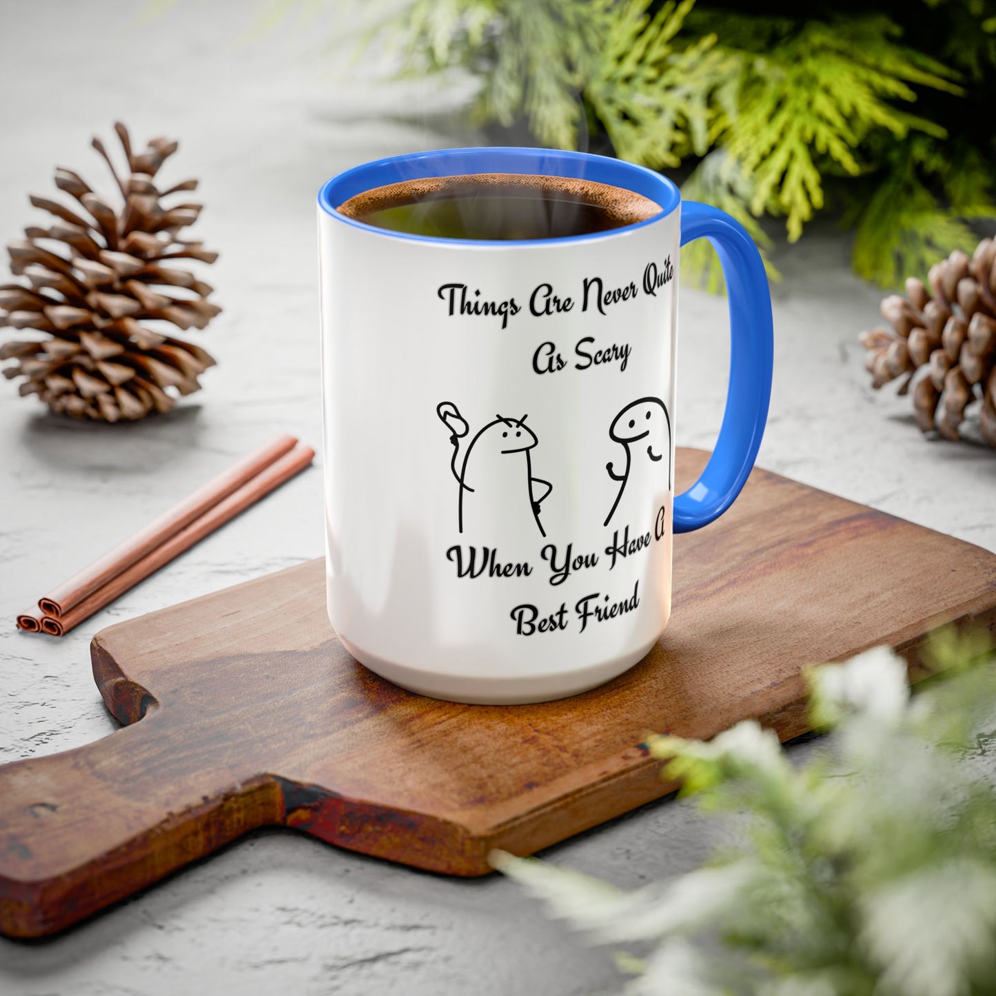Best Friend Coffee Mug, Colorful Friendship Mug, Cute Gift for Friends, Inspirational Quote Mug, 11oz, 15oz