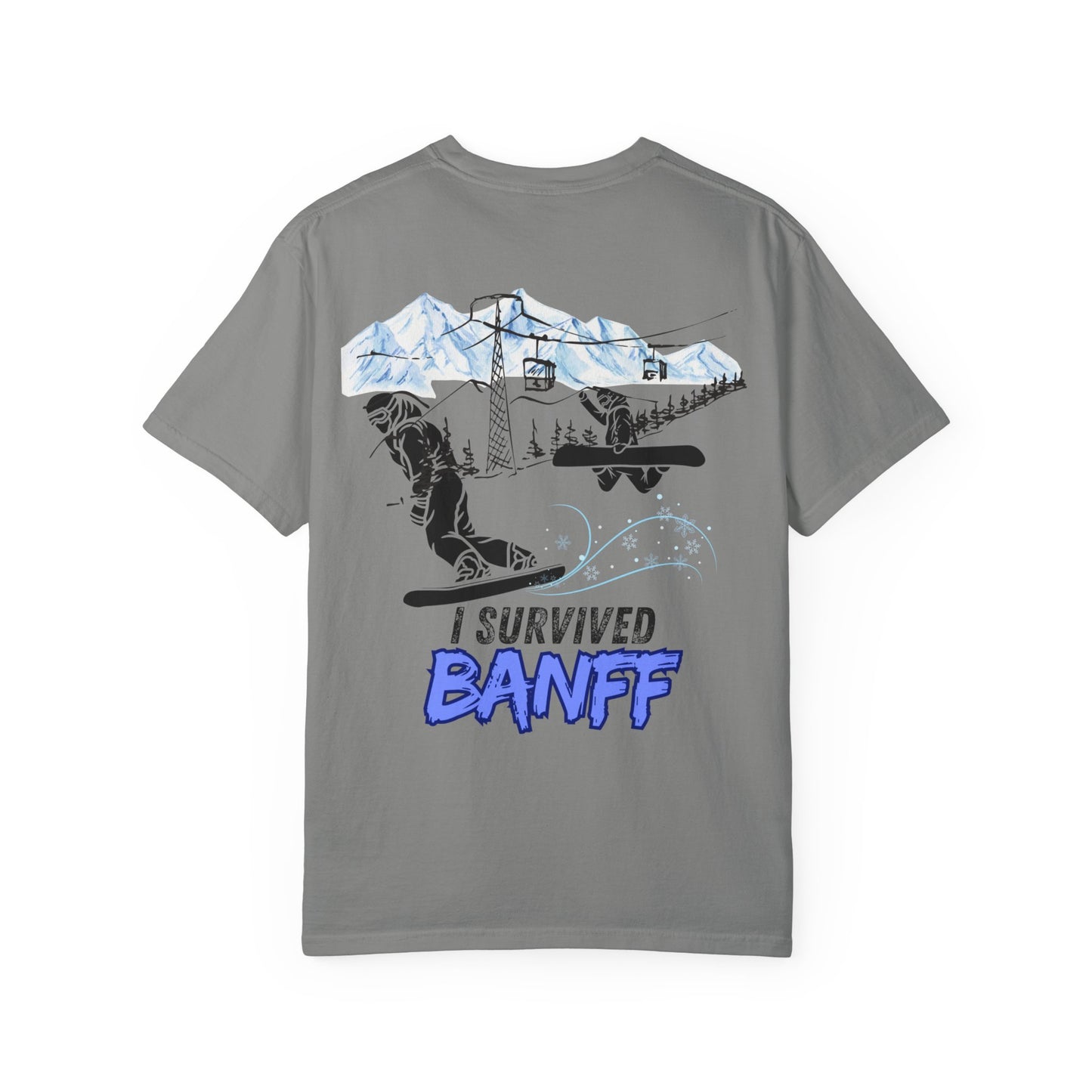 Banff Ski Adventure T-Shirt - Unisex Garment-Dyed Tee, Snowboarder Gift, Winter Sports Apparel, Ski Trip Souvenir, Funny Travel Shirt