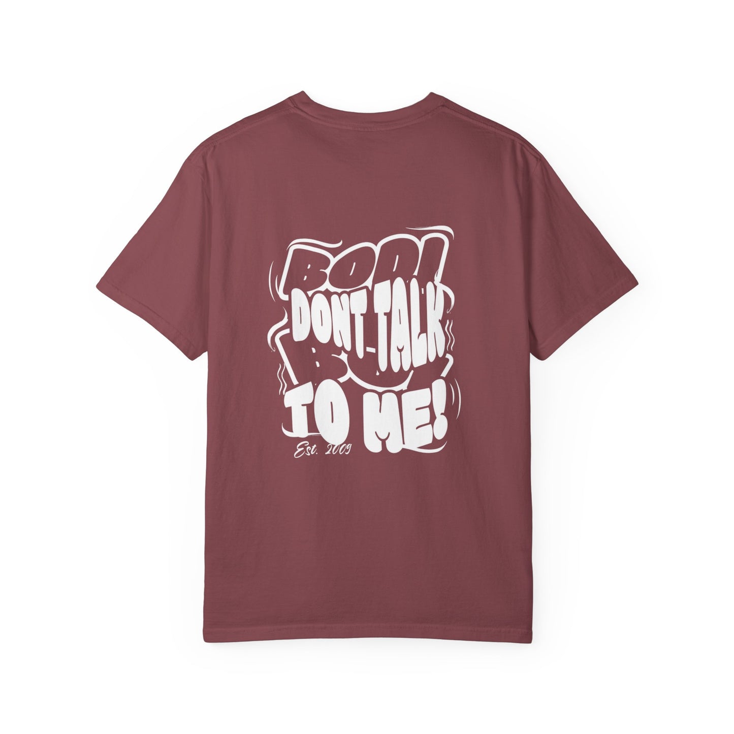 Casual Statement T-Shirt: Unisex 'Bod Boi Don't Talk to Me' Tee, Trendy Gift for Friends, Birthday, Streetwear, Everyday Style