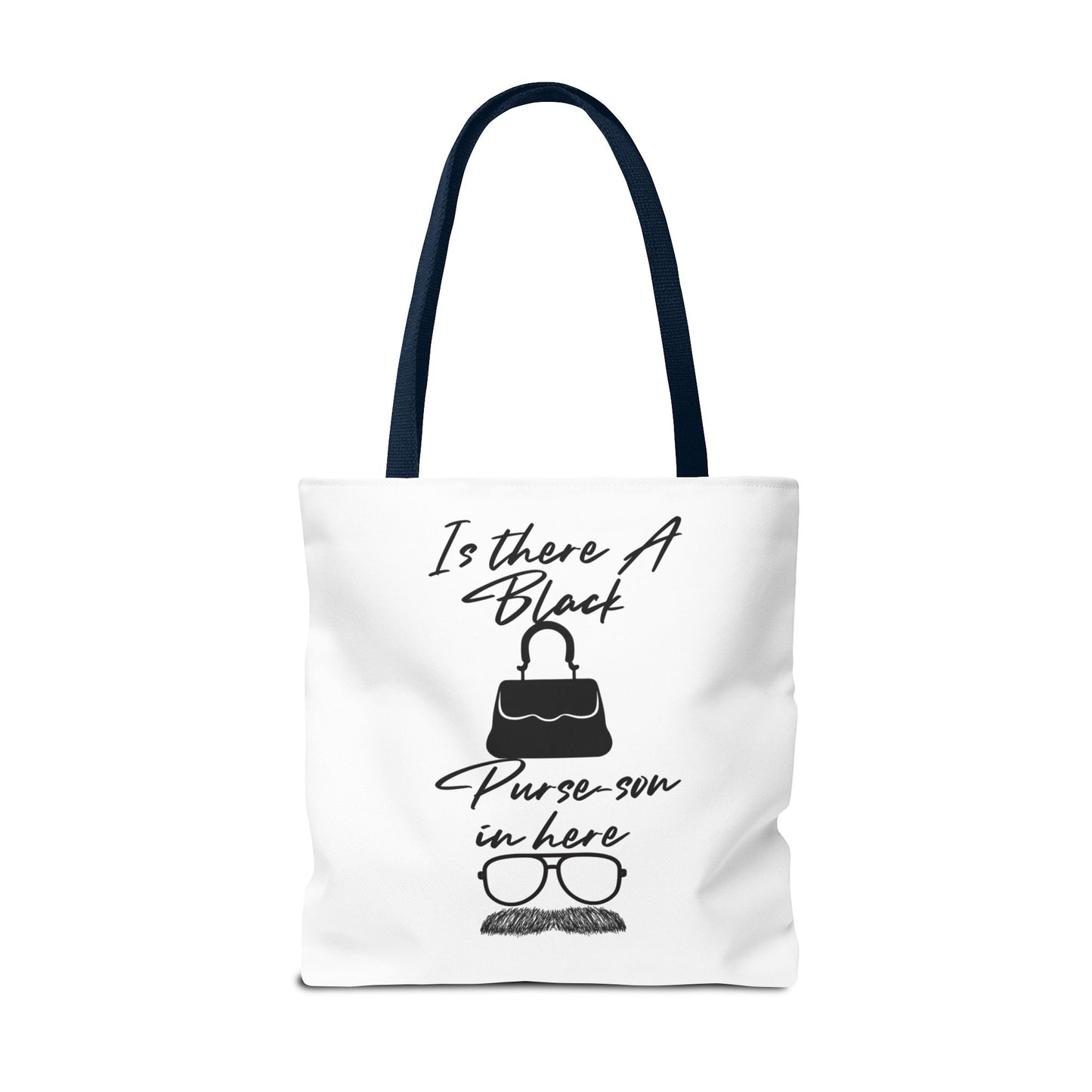 Black Purse-son Tote Bag, Funny Tote for Men and Women, Gift for Friends, Casual Bag, Shopping Tote, Perfect for Birthdays and Celebrations