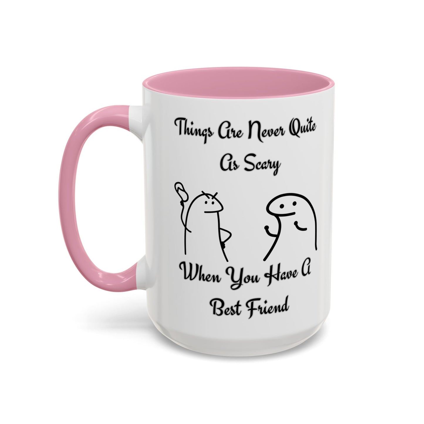 Best Friend Coffee Mug, Colorful Friendship Mug, Cute Gift for Friends, Inspirational Quote Mug, 11oz, 15oz