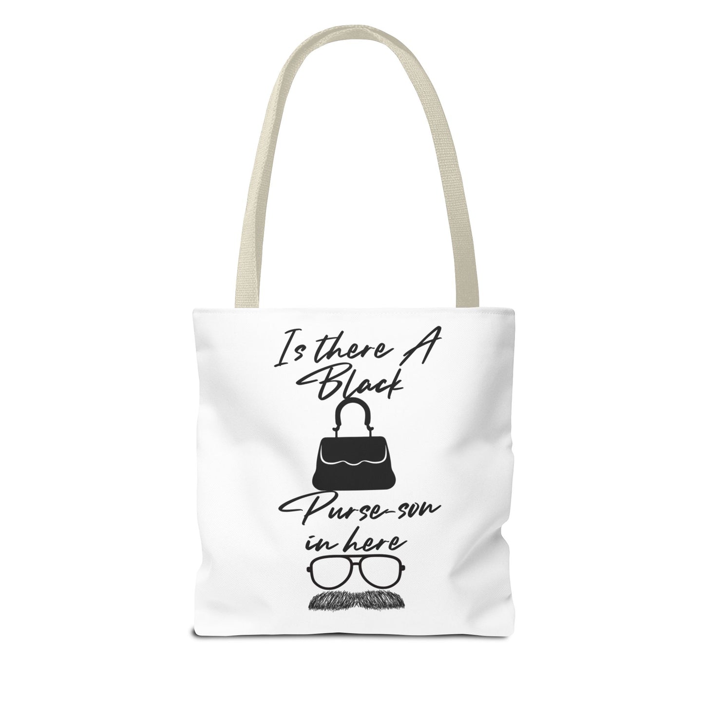 Black Purse-son Tote Bag, Funny Tote for Men and Women, Gift for Friends, Casual Bag, Shopping Tote, Perfect for Birthdays and Celebrations