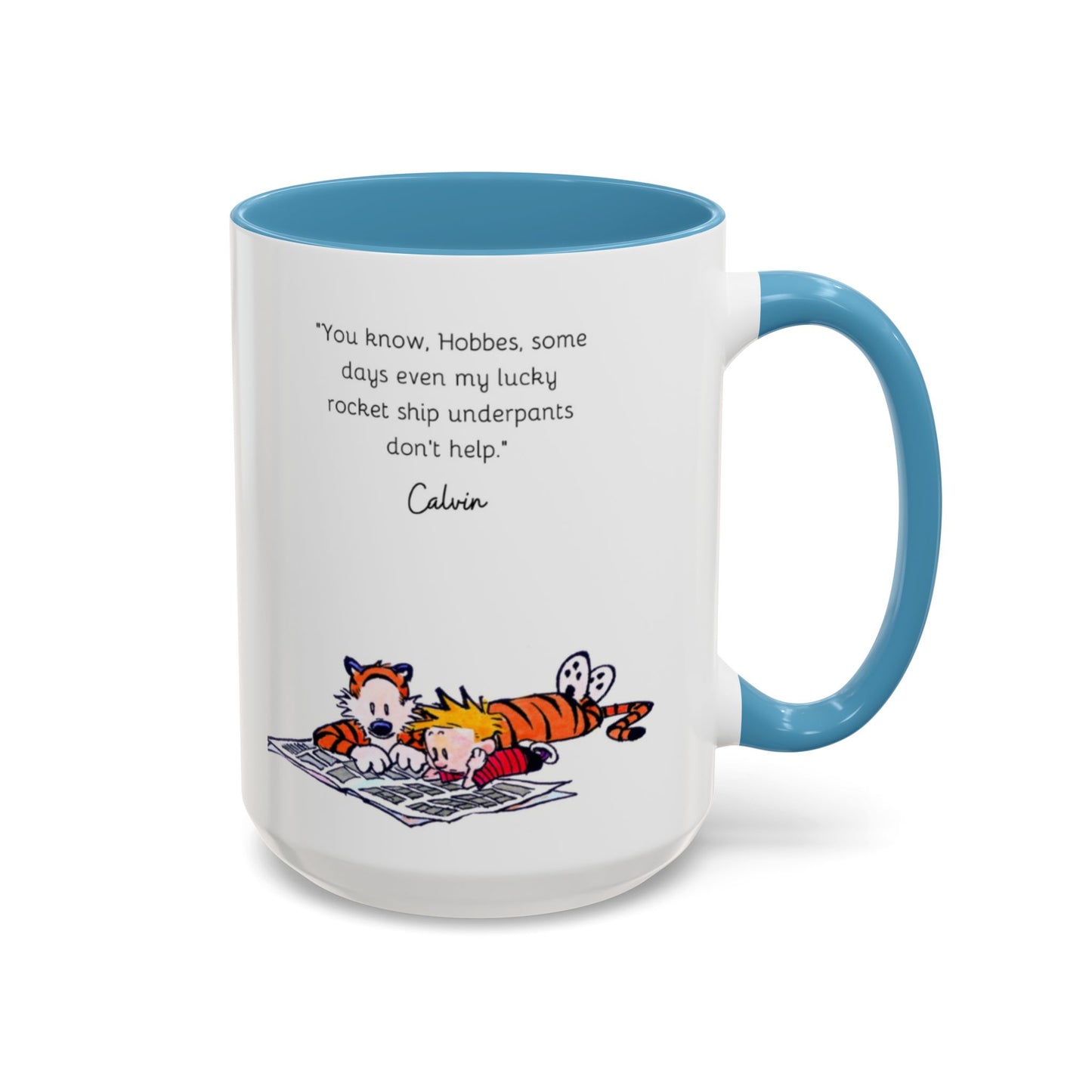 Calvin and Hobbes Inspired Accent Coffee Mug - Fun Gift for Fans, Morning Coffee, Cute Quote Mug, Whimsical Gift, Reading Companion