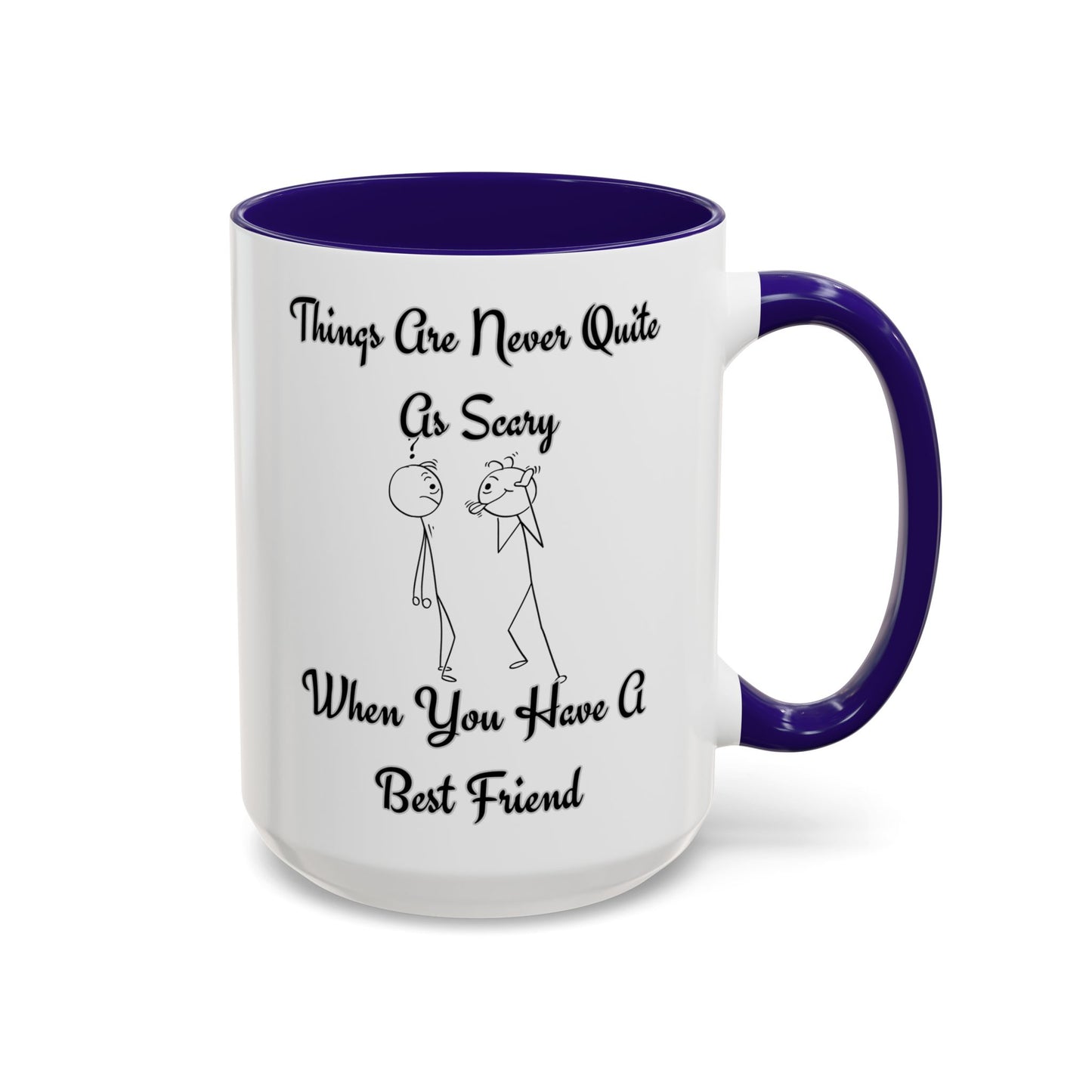 Best Friend Quote Mug, Friendship Gift, Coffee Cup, Motivational Mug, Funny Present for Friends
