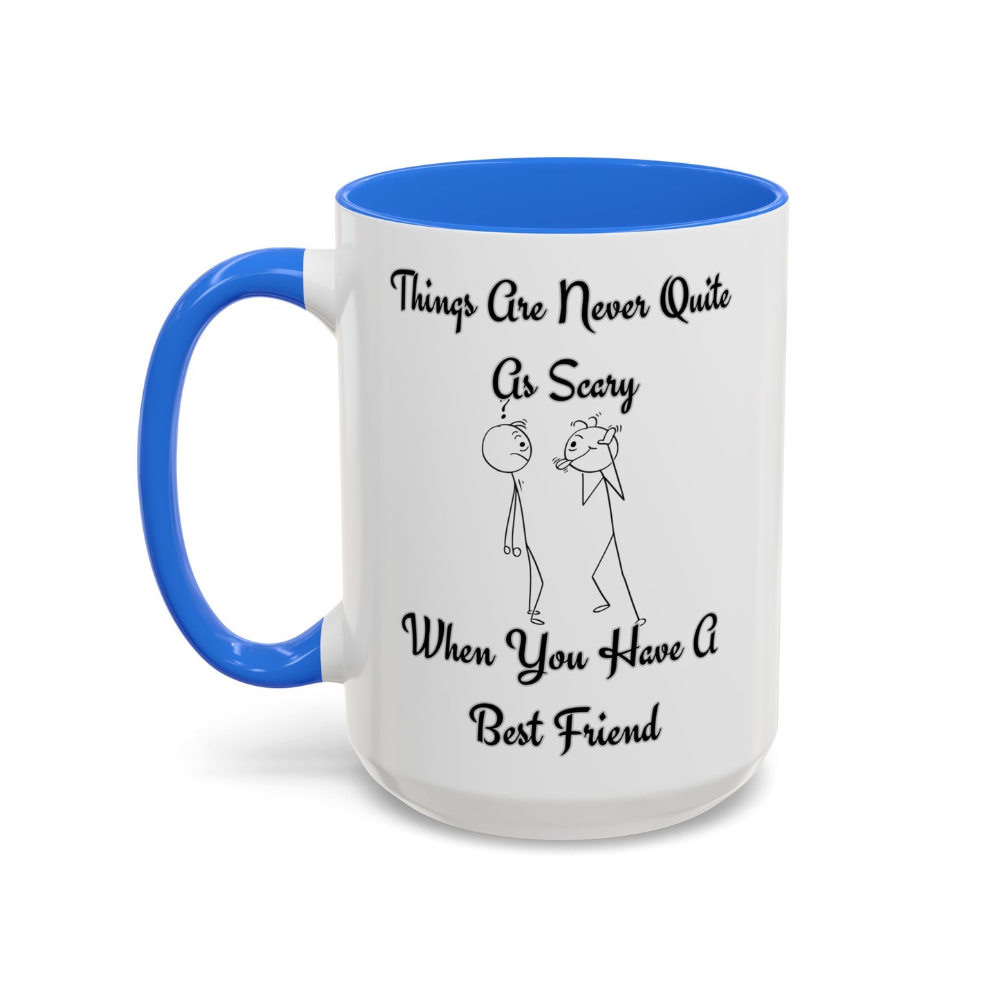Best Friend Quote Mug, Friendship Gift, Coffee Cup, Motivational Mug, Funny Present for Friends