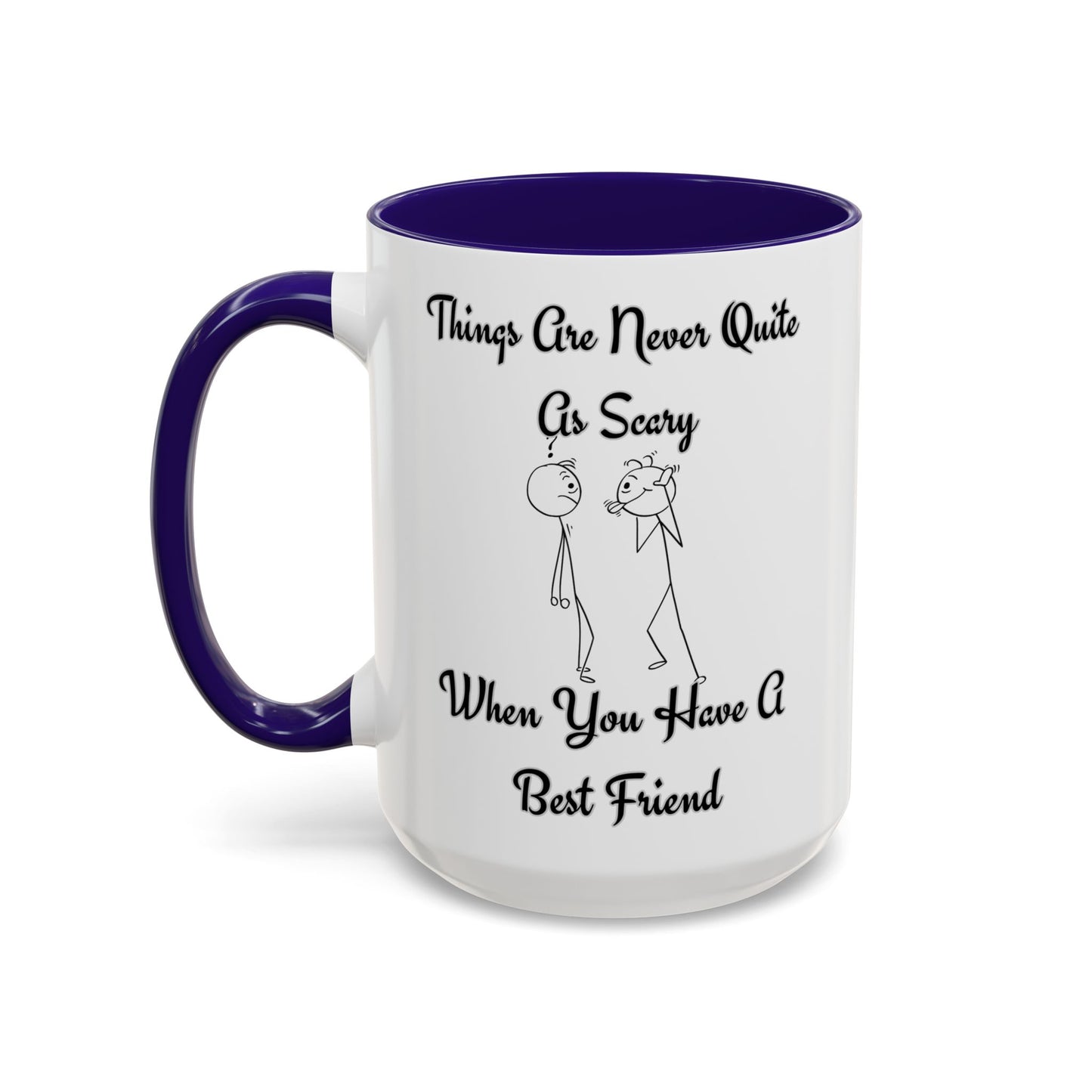 Best Friend Quote Mug, Friendship Gift, Coffee Cup, Motivational Mug, Funny Present for Friends