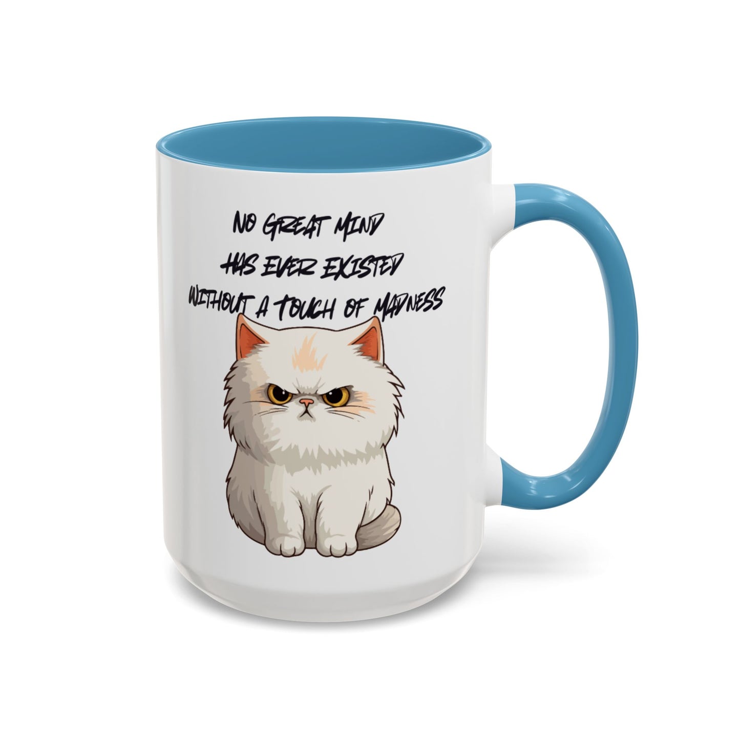 Funny Cat Quote Coffee Mug | Gift for Cat Lovers | Unique Tea Cup | Pet Owner Present | Cute Kitchen Decor | Humorous Mug