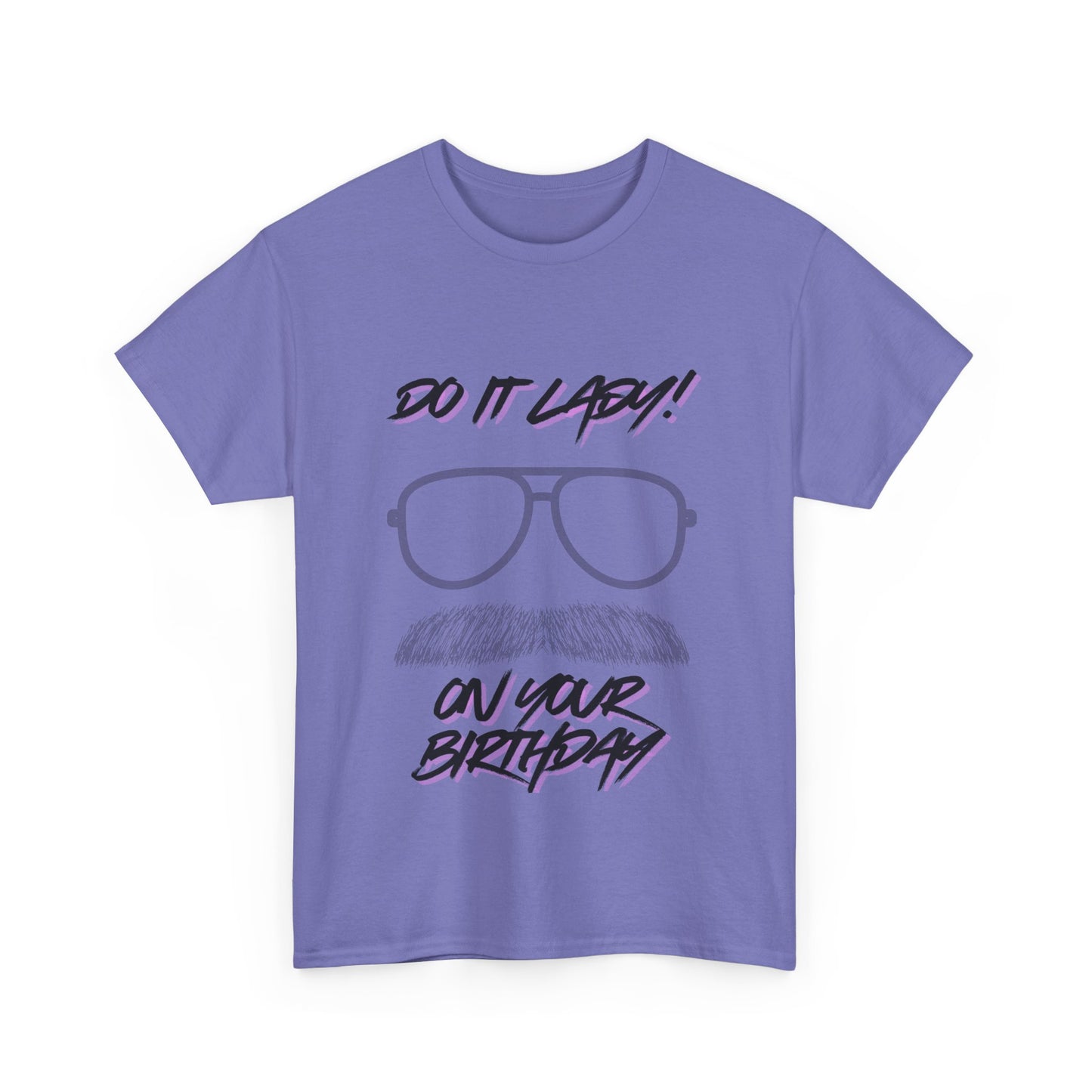 Unisex Birthday Humor Tee, Funny Graphic Cotton T-Shirt, Gift for Him/Her, Casual Wear, Birthday Celebration Shirt