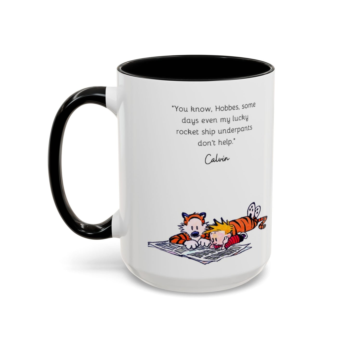 Calvin and Hobbes Inspired Accent Coffee Mug - Fun Gift for Fans, Morning Coffee, Cute Quote Mug, Whimsical Gift, Reading Companion