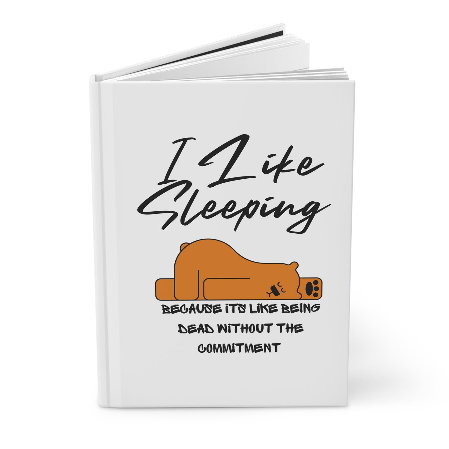 Sleepy Animal Hardcover Journal - Cute Sleep Journal, Gift for Sleep Lovers, Funny Writing Notebook, Pet Lover Diary, Relaxation Journal