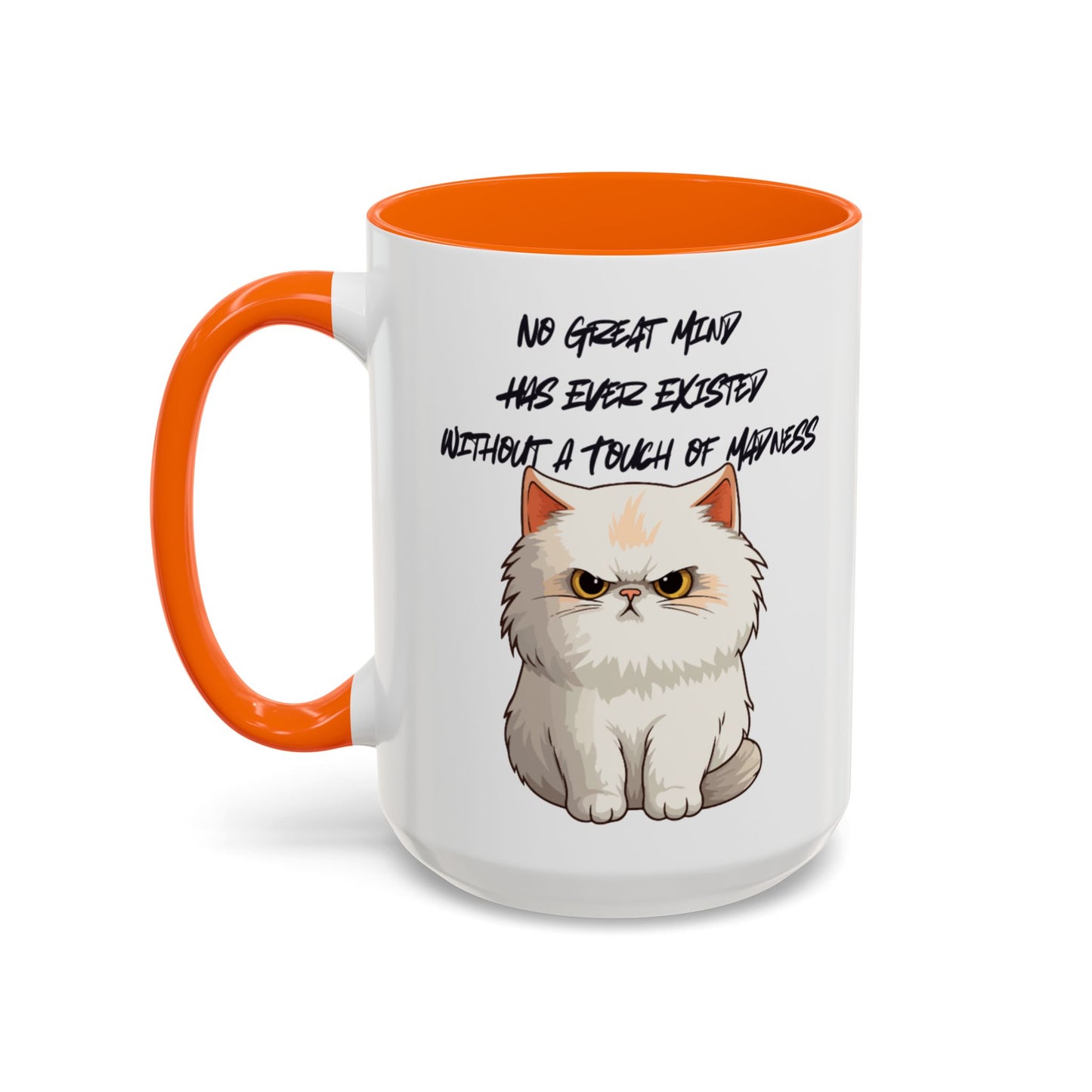 Funny Cat Quote Coffee Mug | Gift for Cat Lovers | Unique Tea Cup | Pet Owner Present | Cute Kitchen Decor | Humorous Mug