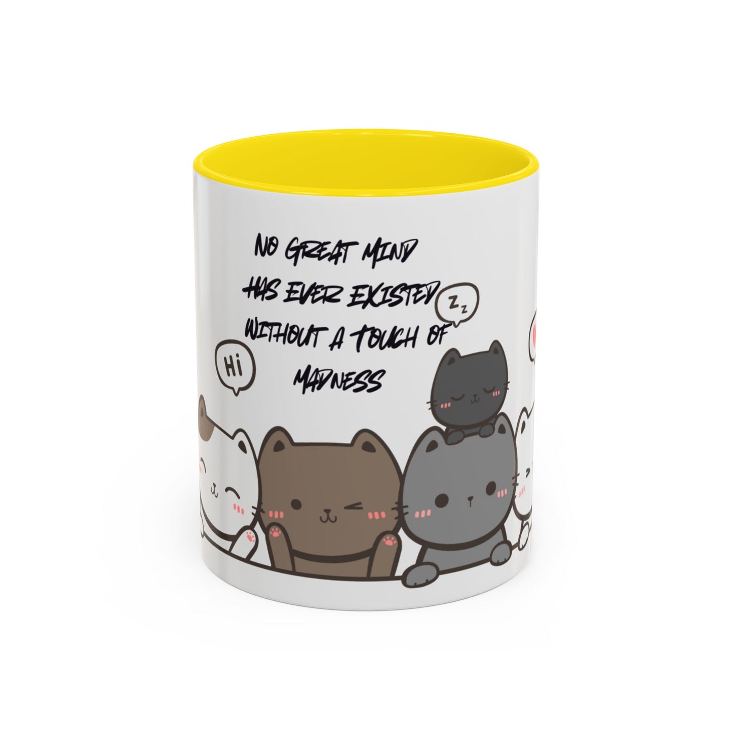Cute Cat Quote Coffee Mug, Cat Lover Gift, Fun Kitchen Decor, Office Mug, Gift for Cat Moms, Whimsical Cat Theme