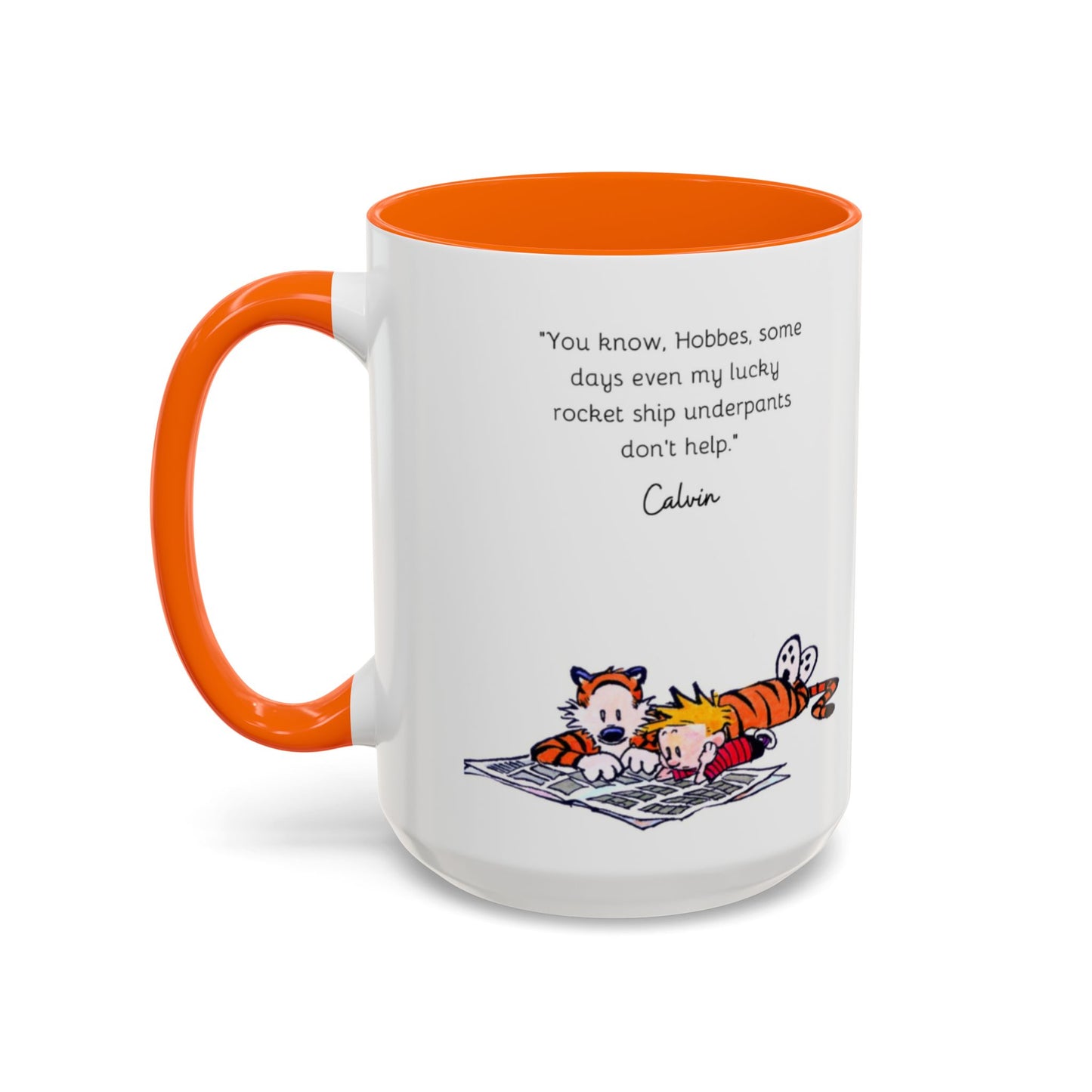 Calvin and Hobbes Inspired Accent Coffee Mug - Fun Gift for Fans, Morning Coffee, Cute Quote Mug, Whimsical Gift, Reading Companion