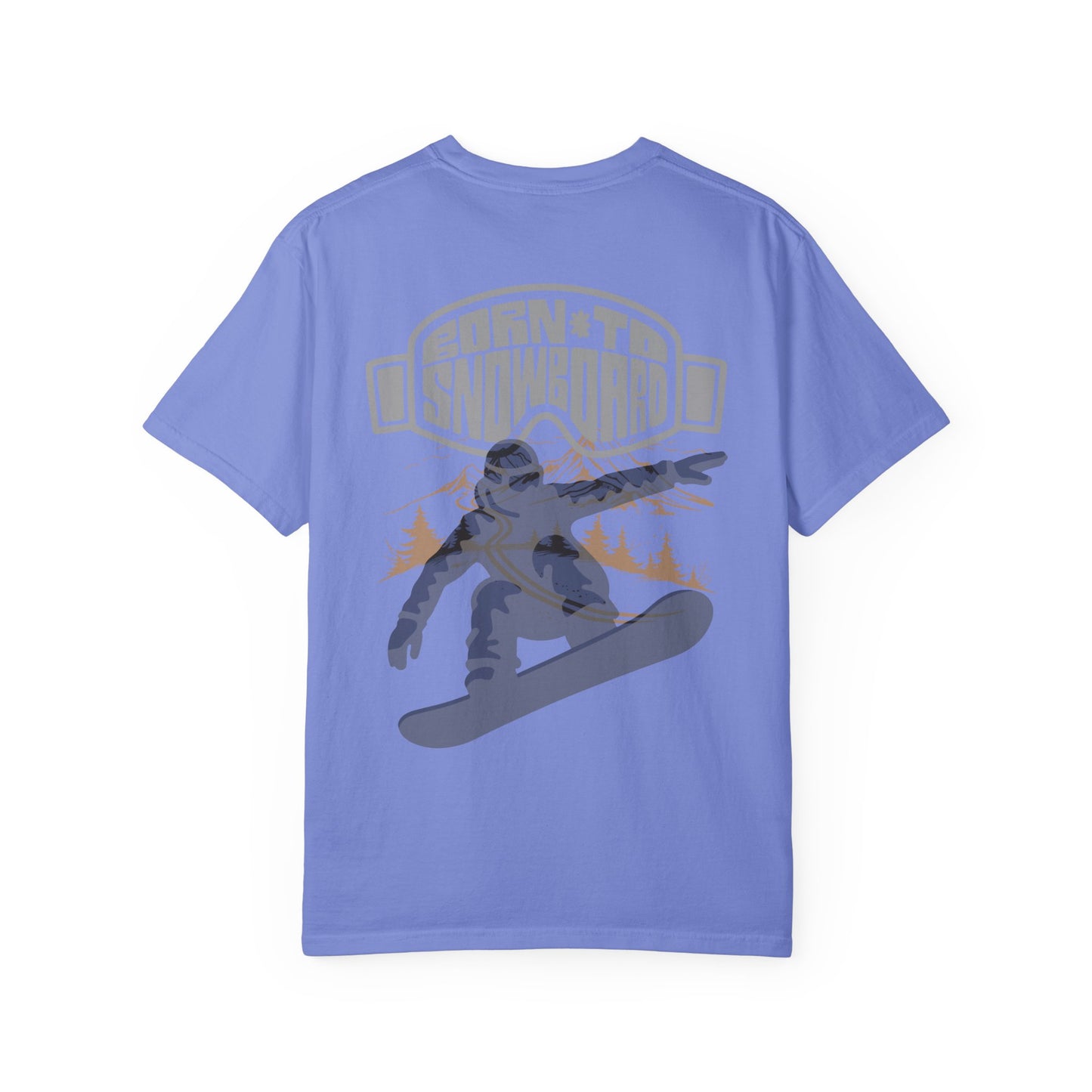 Born to Snowboard T-shirt, Unisex Garment-Dyed Tee, Snowboarding Apparel, Winter Sports Gifts, Adventure Clothing, Outdoor Lifestyle