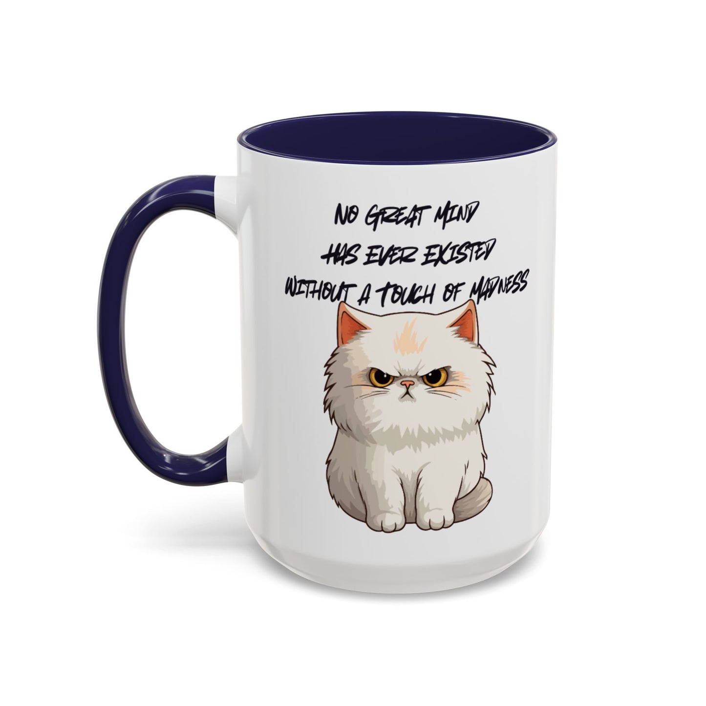 Funny Cat Quote Coffee Mug | Gift for Cat Lovers | Unique Tea Cup | Pet Owner Present | Cute Kitchen Decor | Humorous Mug