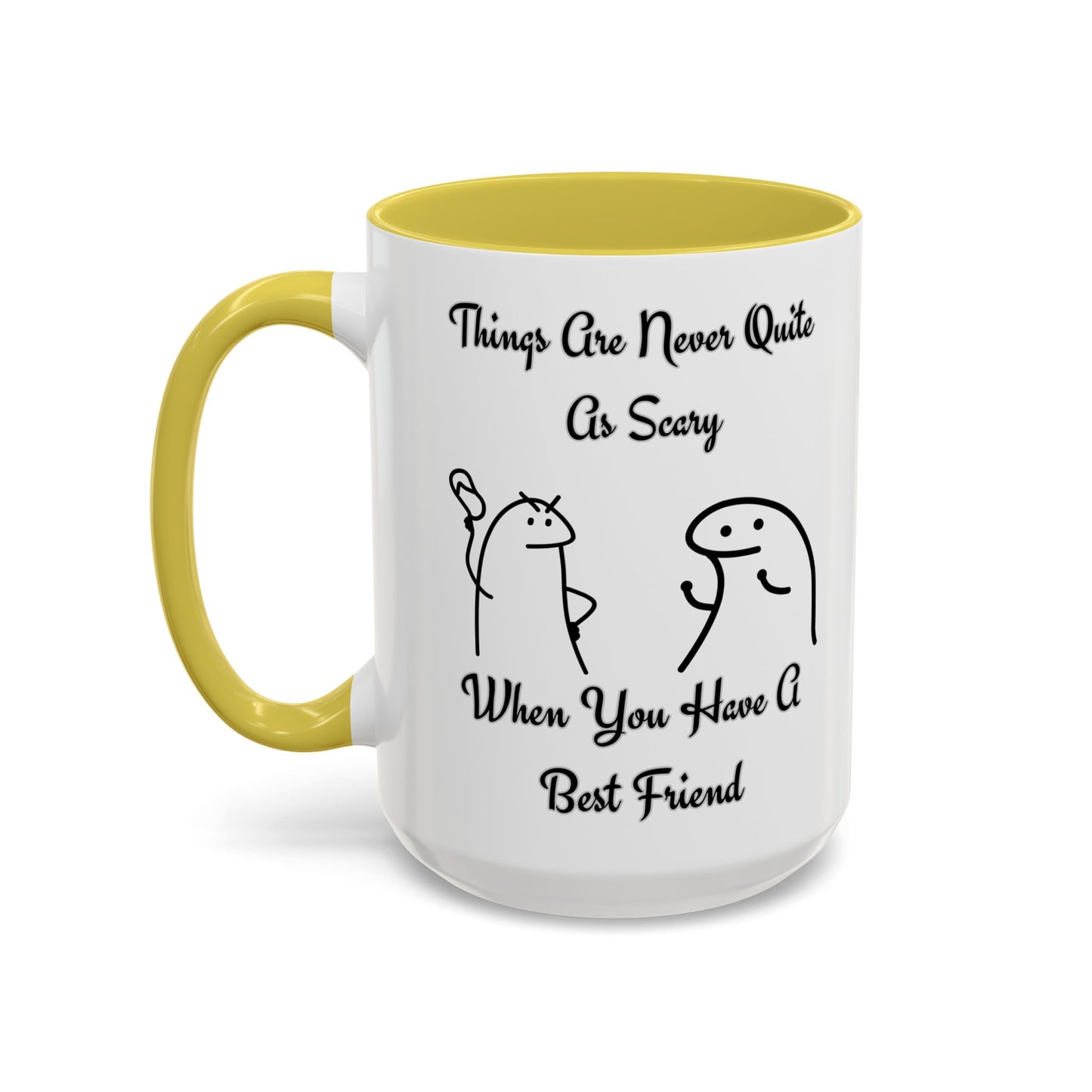 Best Friend Coffee Mug, Colorful Friendship Mug, Cute Gift for Friends, Inspirational Quote Mug, 11oz, 15oz