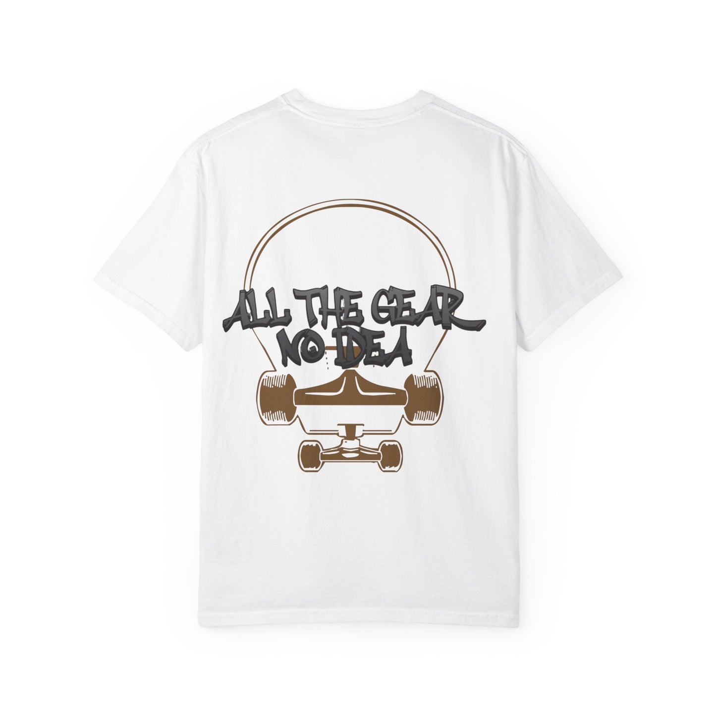 Skateboard Vibes Unisex T-Shirt | Streetwear Style, Casual Tee, Graphic Tee, Gift for Skaters, All the Gear No Idea