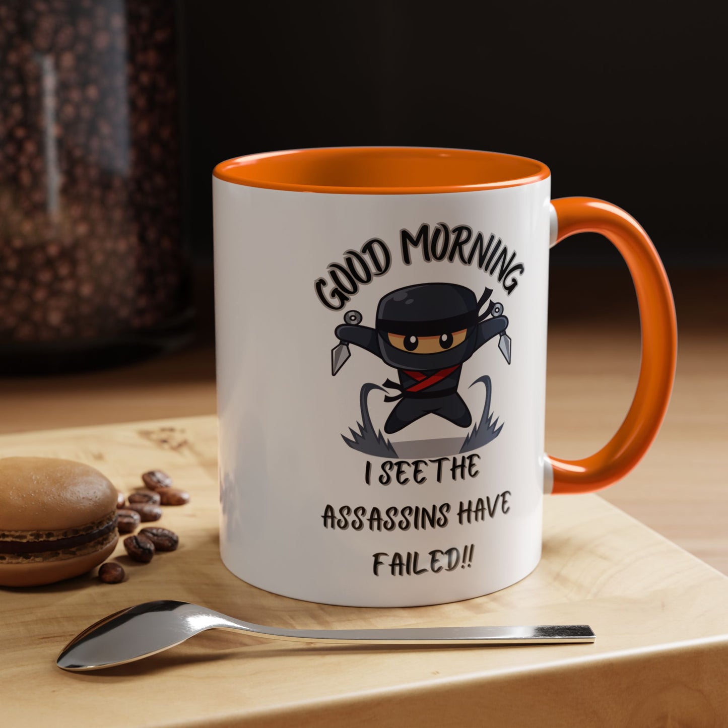 Good Morning Assassins have failed Coffee Mug | Fun Ceramic Mug | Gifts for Him/Her, Office Humor, Birthday Surprise, Ninja Lover