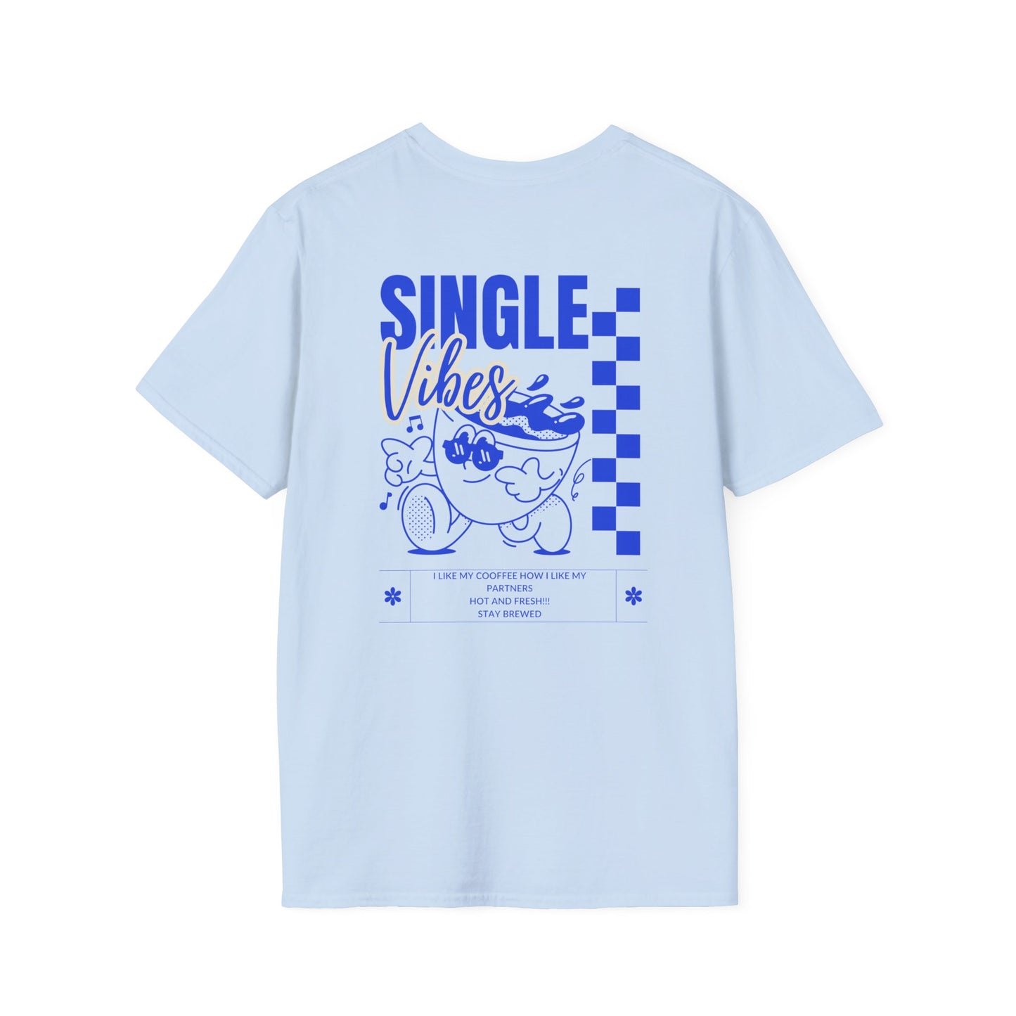 Single Vibes Unisex Softstyle T-Shirt, Cute Graphic Tee, Funny T-Shirt, Gift for Singles, Casual Wear, Summer Fashion, Everyday Style