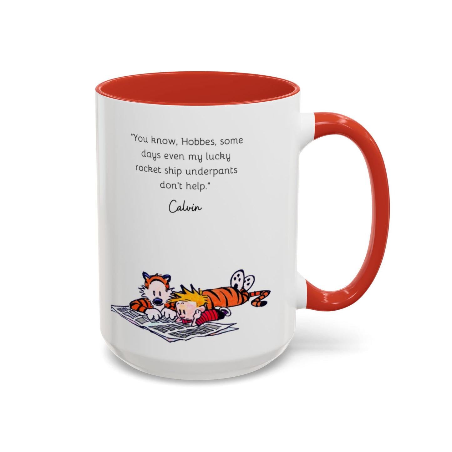 Calvin and Hobbes Inspired Accent Coffee Mug - Fun Gift for Fans, Morning Coffee, Cute Quote Mug, Whimsical Gift, Reading Companion