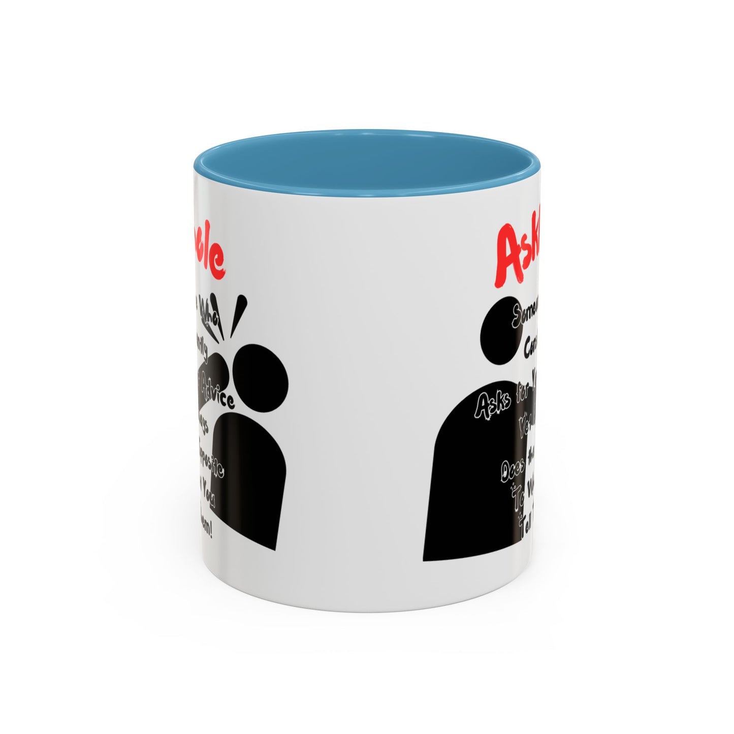 Humorous Askhole Coffee Mug, Funny Gift for Askholes, Quirky Tea Mug, Gift for Friends, Office Humor Mug