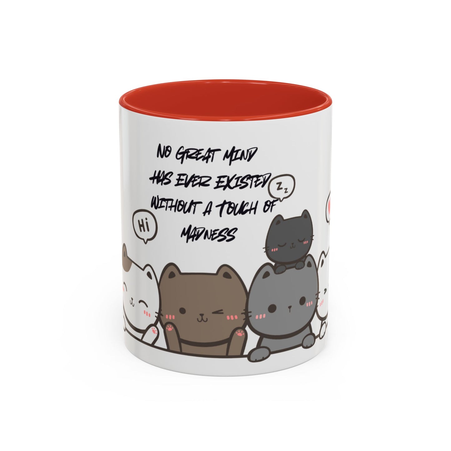 Cute Cat Quote Coffee Mug, Cat Lover Gift, Fun Kitchen Decor, Office Mug, Gift for Cat Moms, Whimsical Cat Theme