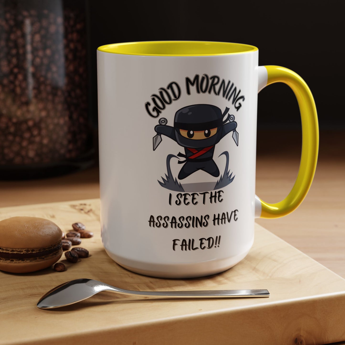 Good Morning Assassins have failed Coffee Mug | Fun Ceramic Mug | Gifts for Him/Her, Office Humor, Birthday Surprise, Ninja Lover