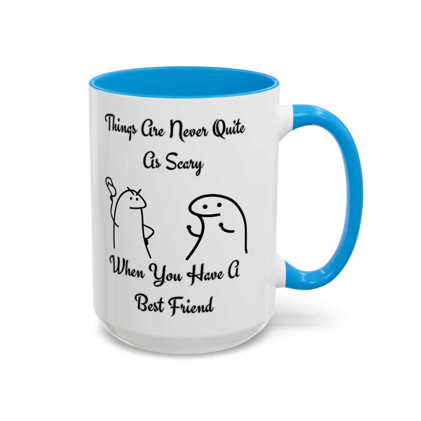 Best Friend Coffee Mug, Colorful Friendship Mug, Cute Gift for Friends, Inspirational Quote Mug, 11oz, 15oz