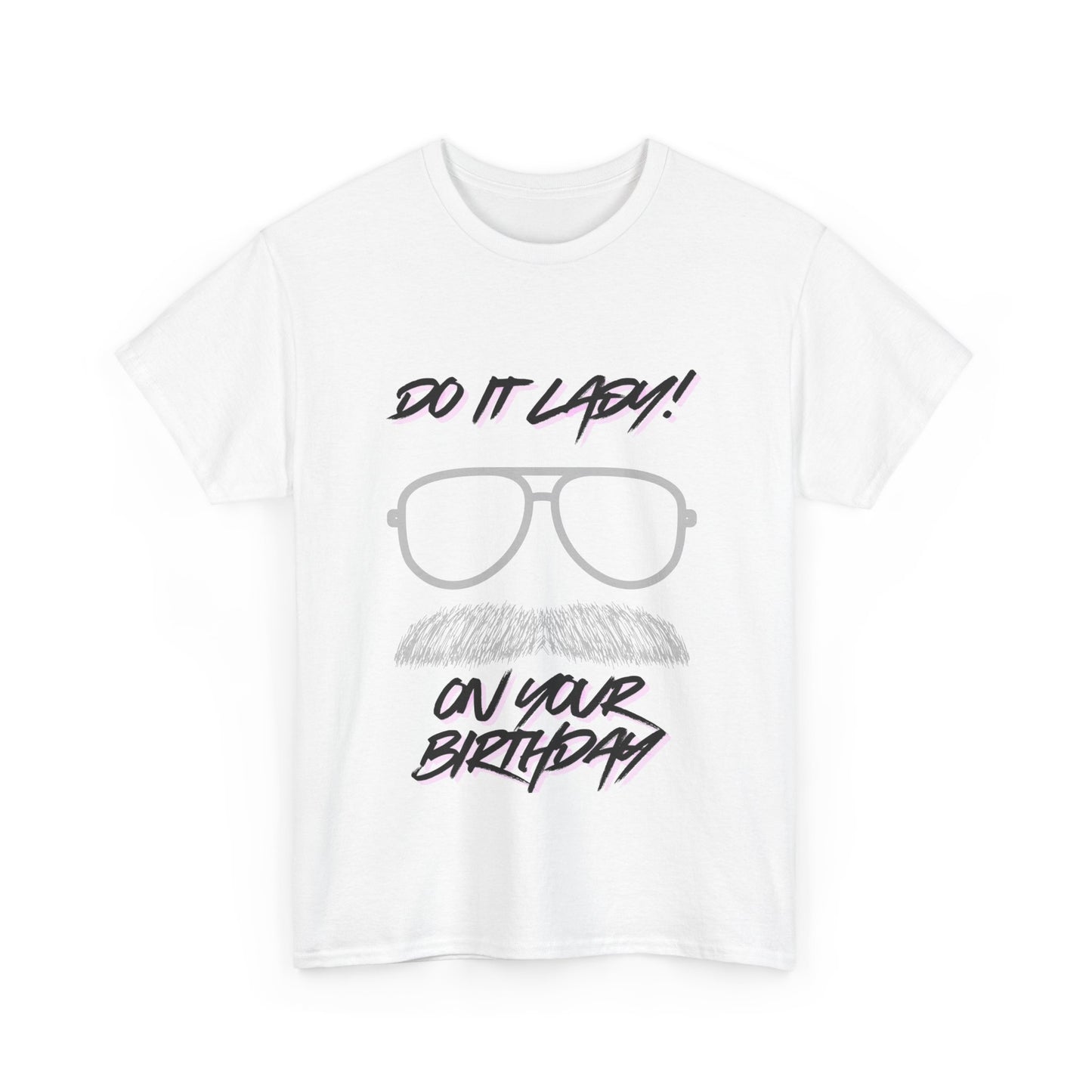 Unisex Birthday Humor Tee, Funny Graphic Cotton T-Shirt, Gift for Him/Her, Casual Wear, Birthday Celebration Shirt