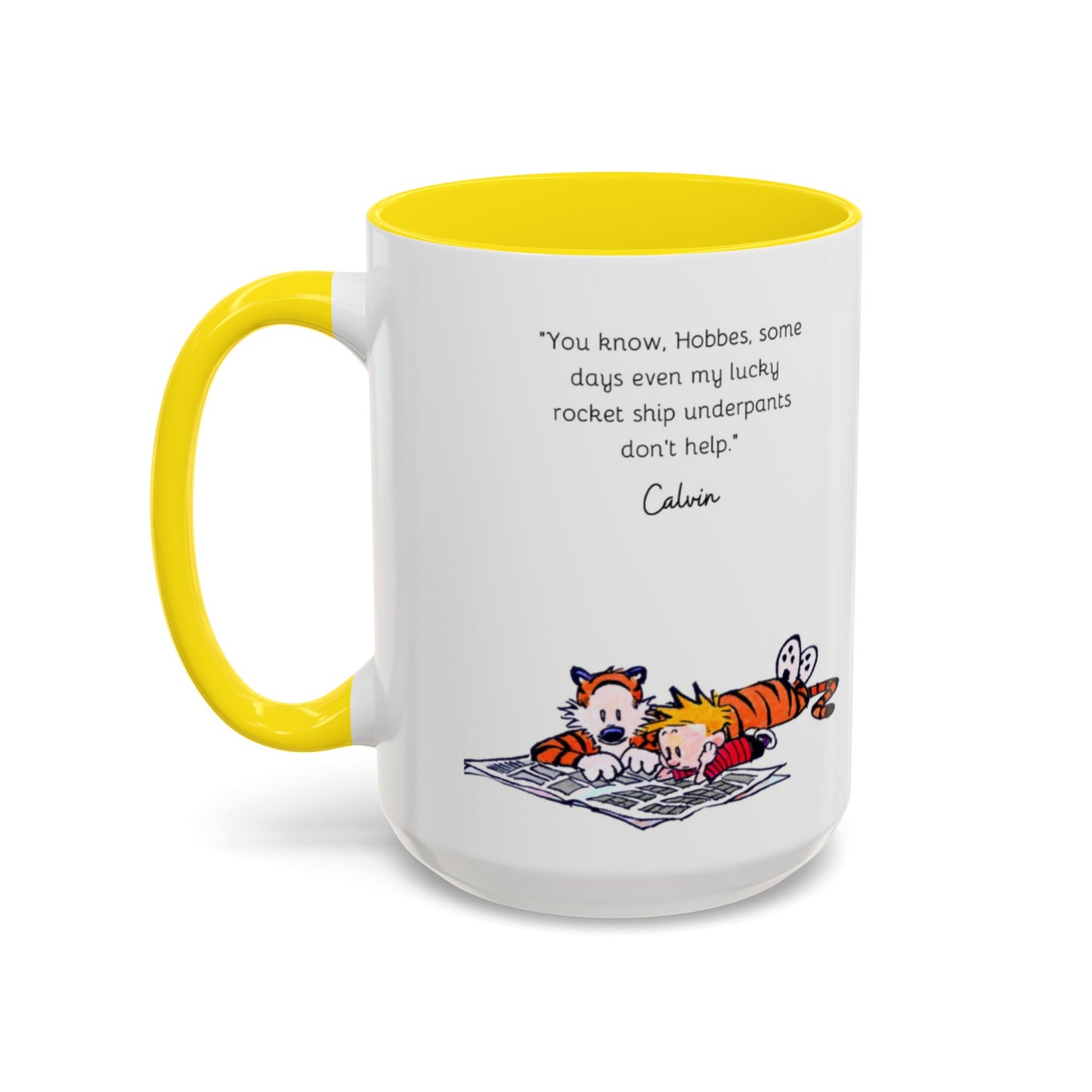 Calvin and Hobbes Inspired Accent Coffee Mug - Fun Gift for Fans, Morning Coffee, Cute Quote Mug, Whimsical Gift, Reading Companion