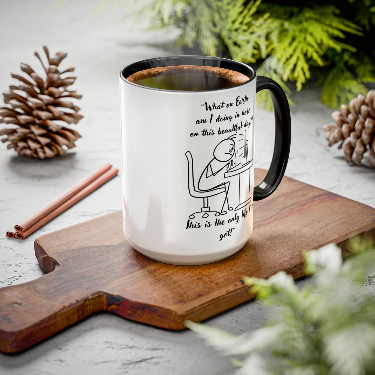 What am I doing here Coffee Mug | Fun Gift for Cat Lovers, Office Decor, Birthday, Inspirational Quote