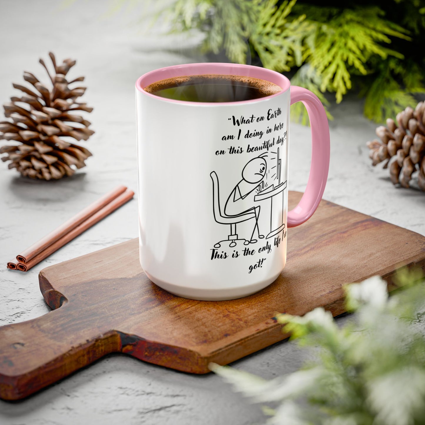 What am I doing here Coffee Mug | Fun Gift for Cat Lovers, Office Decor, Birthday, Inspirational Quote