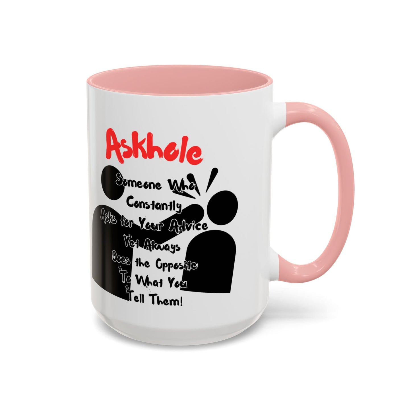 Humorous Askhole Coffee Mug, Funny Gift for Askholes, Quirky Tea Mug, Gift for Friends, Office Humor Mug