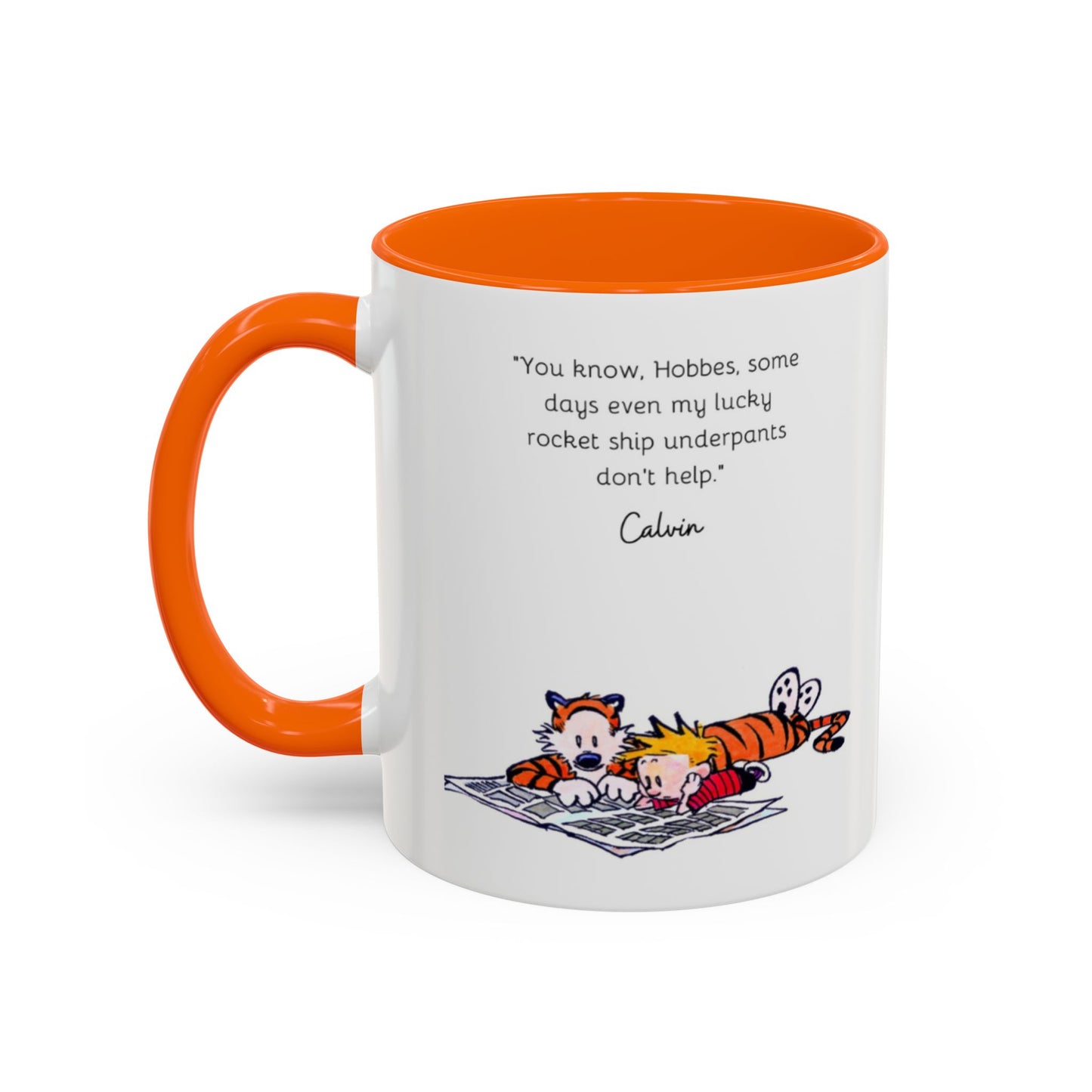 Calvin and Hobbes Inspired Accent Coffee Mug - Fun Gift for Fans, Morning Coffee, Cute Quote Mug, Whimsical Gift, Reading Companion