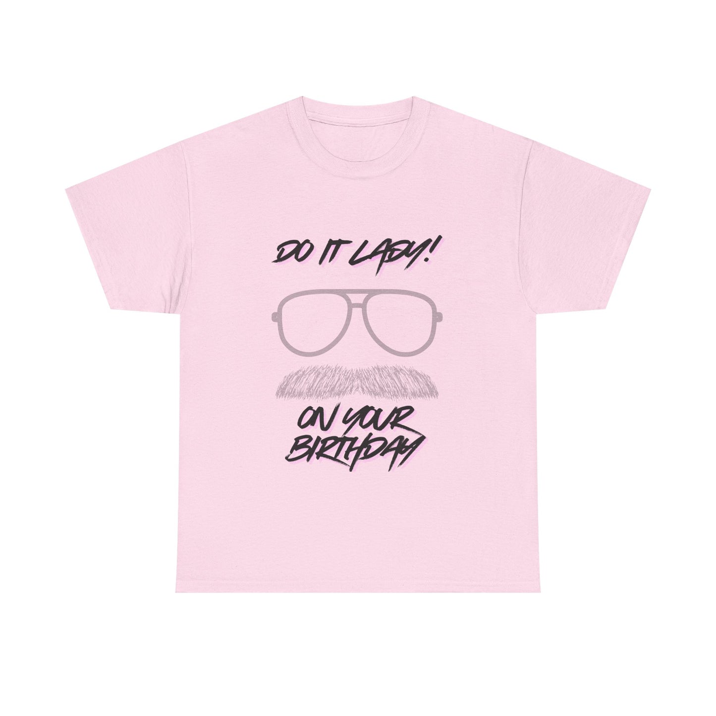 Unisex Birthday Humor Tee, Funny Graphic Cotton T-Shirt, Gift for Him/Her, Casual Wear, Birthday Celebration Shirt
