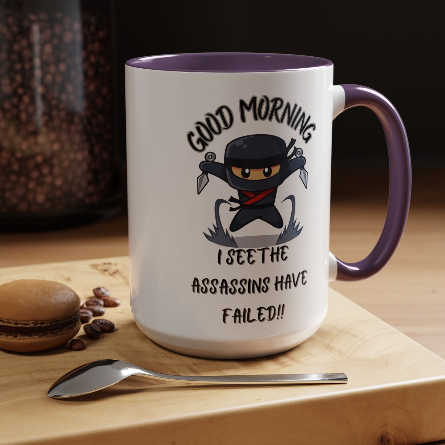 Good Morning Assassins have failed Coffee Mug | Fun Ceramic Mug | Gifts for Him/Her, Office Humor, Birthday Surprise, Ninja Lover