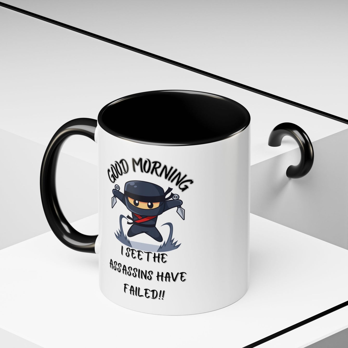 Good Morning Assassins have failed Coffee Mug | Fun Ceramic Mug | Gifts for Him/Her, Office Humor, Birthday Surprise, Ninja Lover