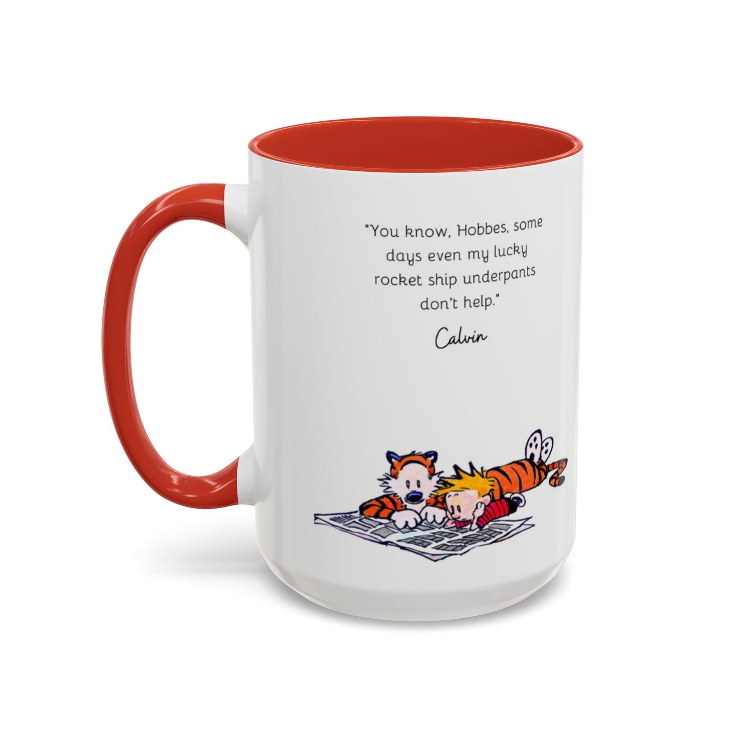 Calvin and Hobbes Inspired Accent Coffee Mug - Fun Gift for Fans, Morning Coffee, Cute Quote Mug, Whimsical Gift, Reading Companion