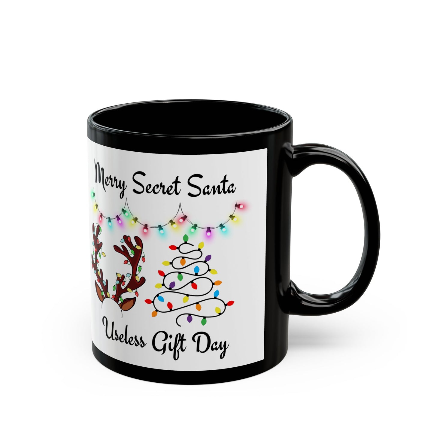 Festive Secret Santa Mug - Merry Secret Santa, Useless Gift Day, Holiday Cheer, Christmas Coffee Cup, 11oz/15oz Black Mug