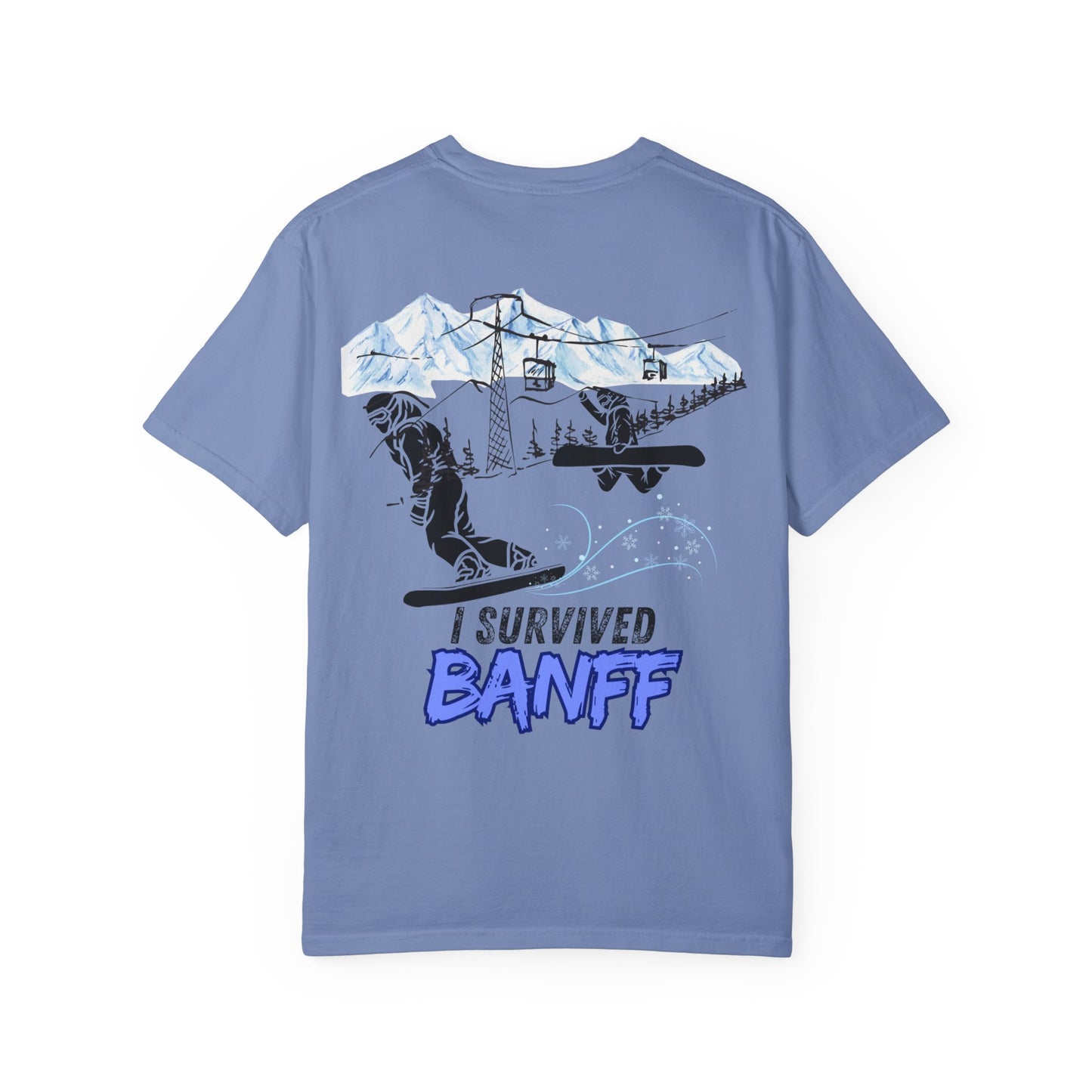 Banff Ski Adventure T-Shirt - Unisex Garment-Dyed Tee, Snowboarder Gift, Winter Sports Apparel, Ski Trip Souvenir, Funny Travel Shirt