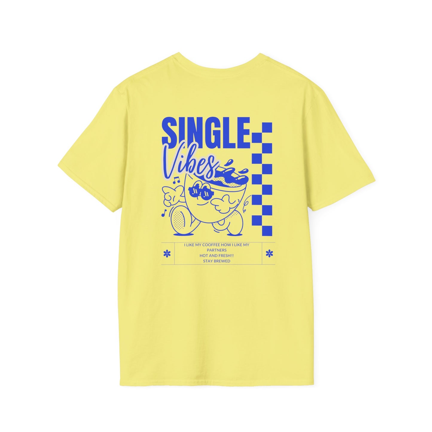 Single Vibes Unisex Softstyle T-Shirt, Cute Graphic Tee, Funny T-Shirt, Gift for Singles, Casual Wear, Summer Fashion, Everyday Style