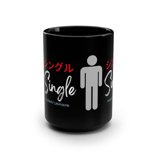 Single Life Black Mug, Funny Coffee Cup for Singles, Gift for Single Friends, 15oz Ceramic Mug, Humor for Dating Celebrations, Funny [...]