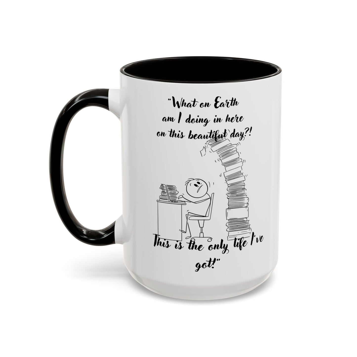 What am I doing here  Coffee Mug - Perfect for Writers, Students, and Book Lovers!