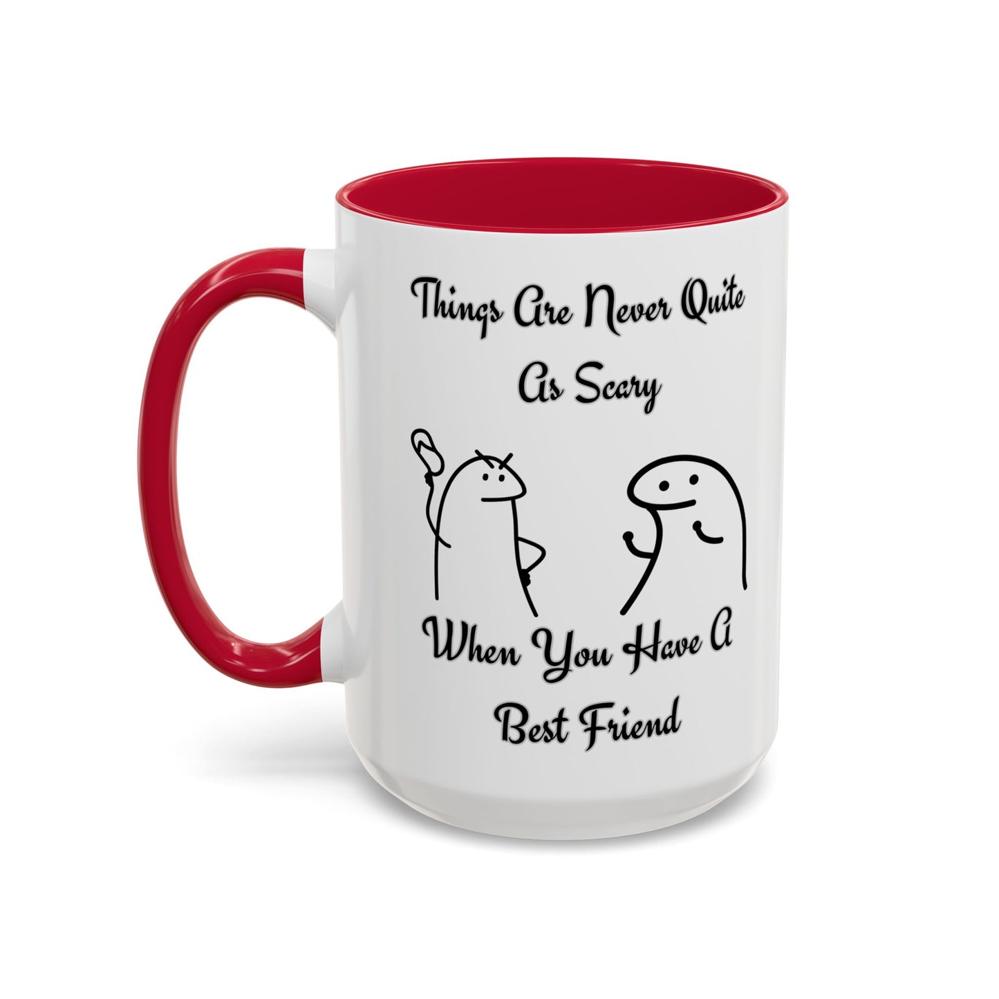 Best Friend Coffee Mug, Colorful Friendship Mug, Cute Gift for Friends, Inspirational Quote Mug, 11oz, 15oz
